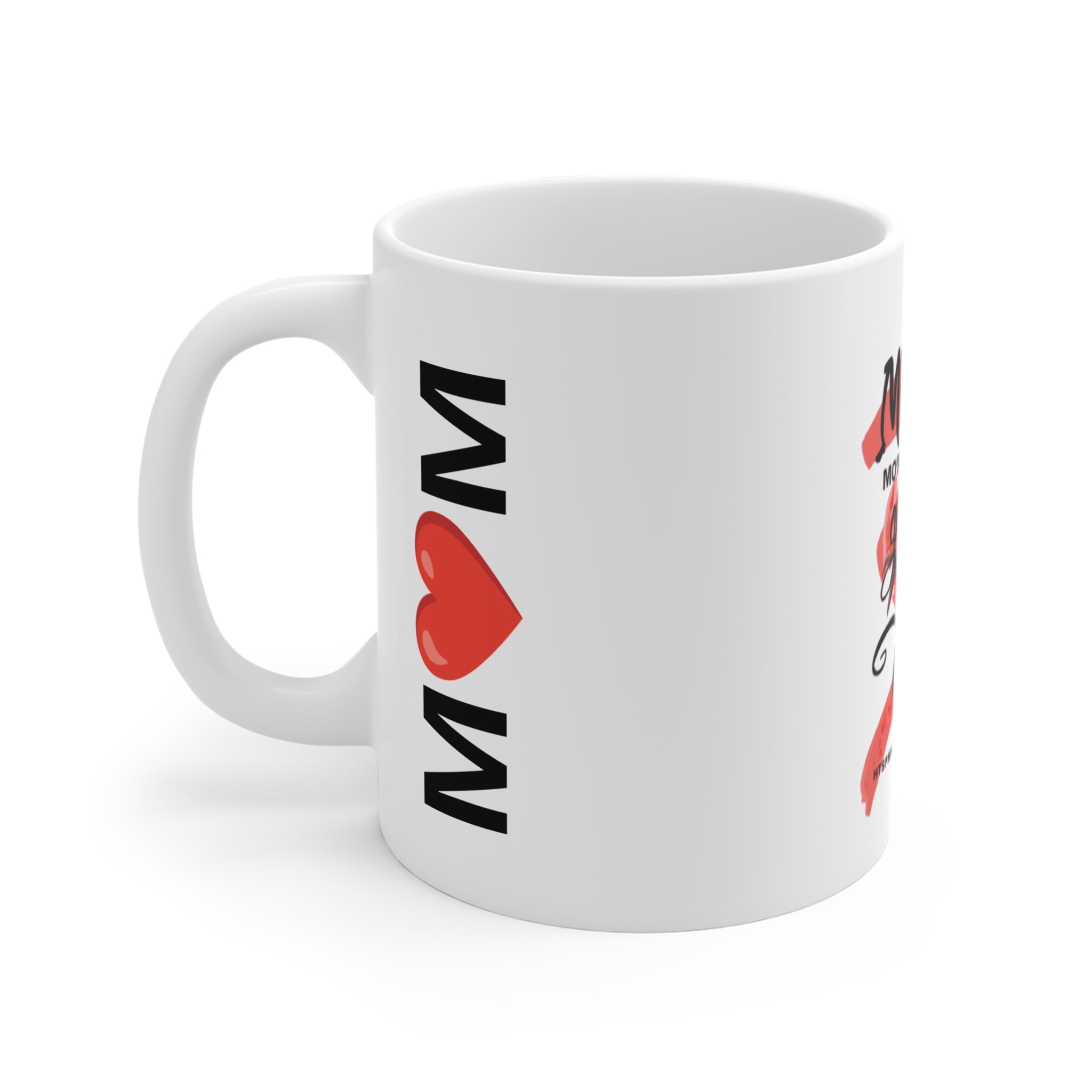 Mother’s Mom: 'Mom—Me And Just A Little Gang? — Mom' 11oz Coffee Mug