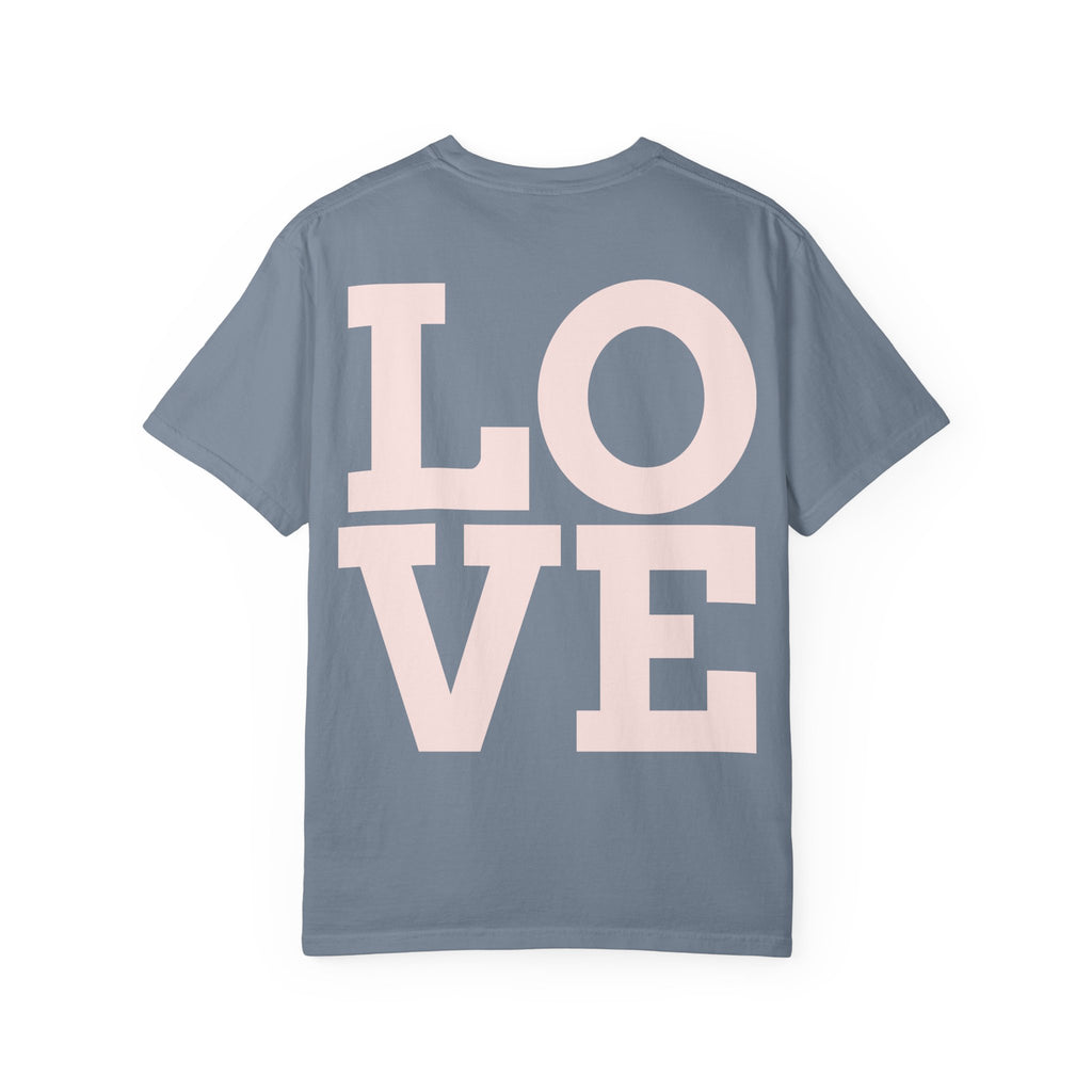 T-Shirt — Dandelion 'I Made a Wish' Front & Bold LOVE Back