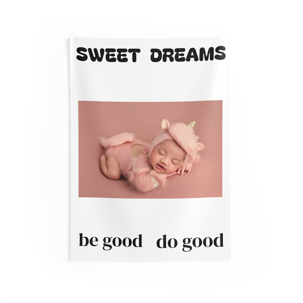 Sweet Dreams Baby Tapestry — "be good do good" Nursery Wall Hanging