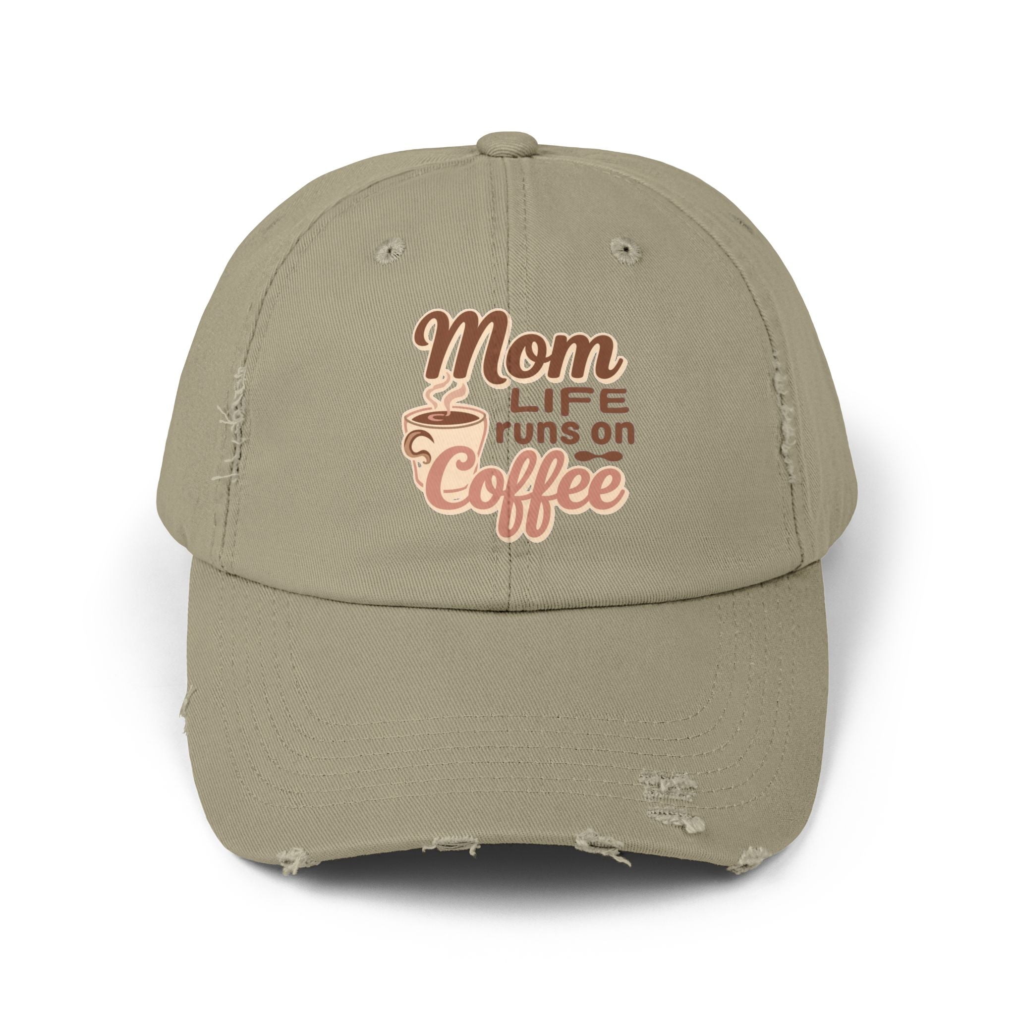 Mom Life Runs on Coffee Distressed Cap