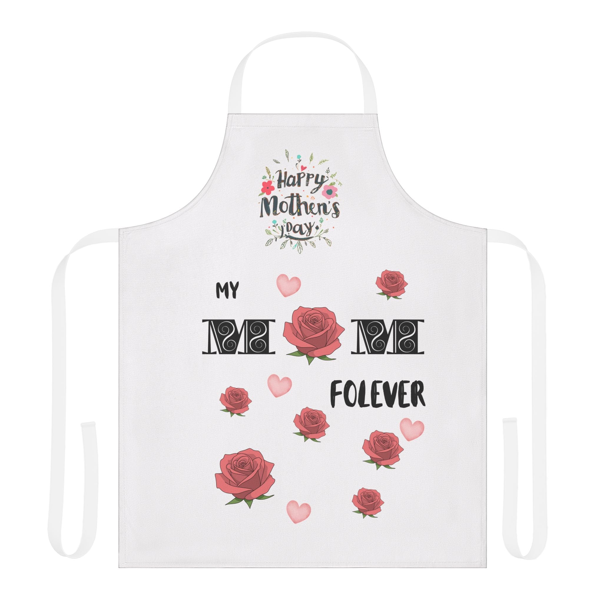 Mother's Day Apron - "My Mom Forever" Floral Cooking Apron