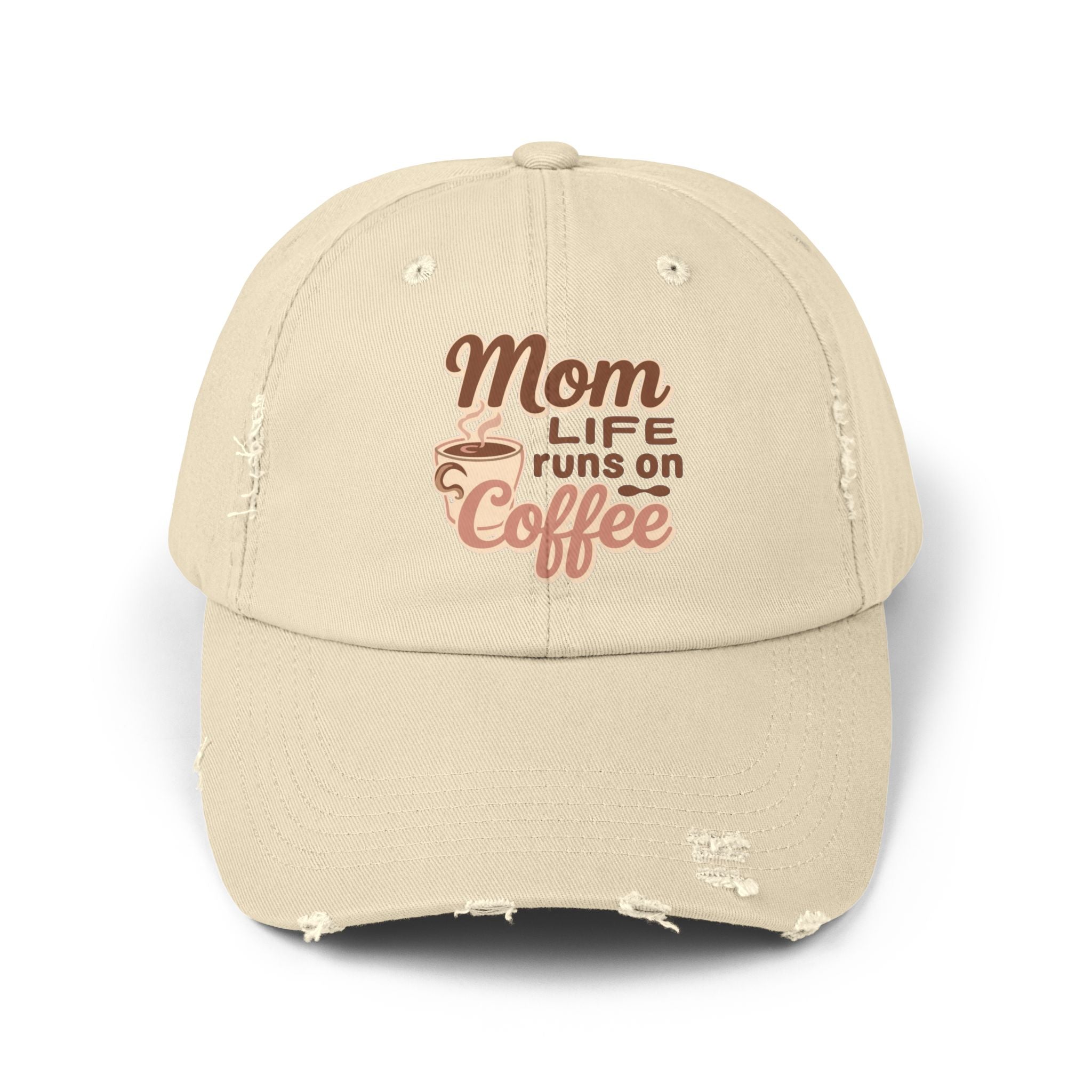 Mom Life Runs on Coffee Distressed Cap