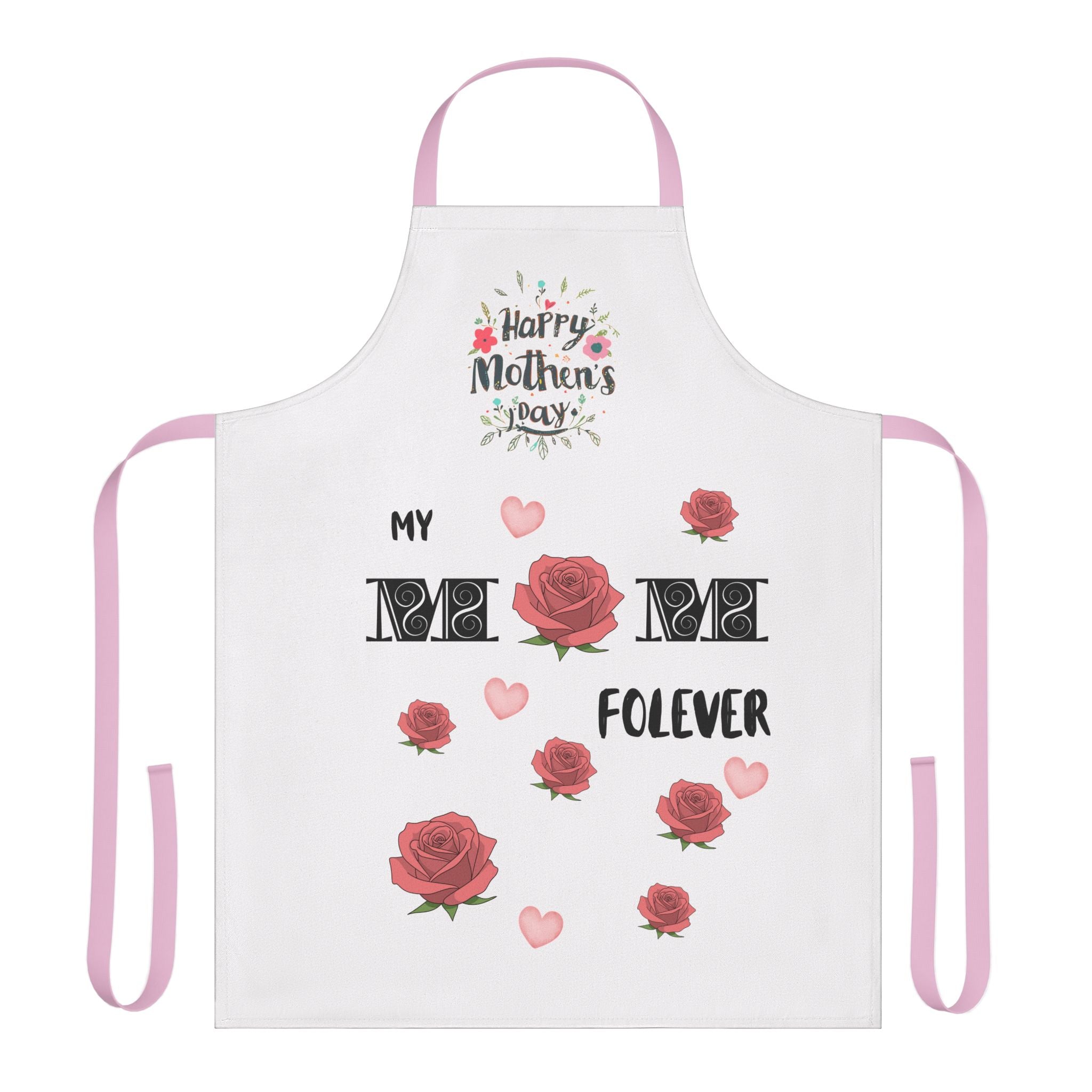 Mother's Day Apron - "My Mom Forever" Floral Cooking Apron